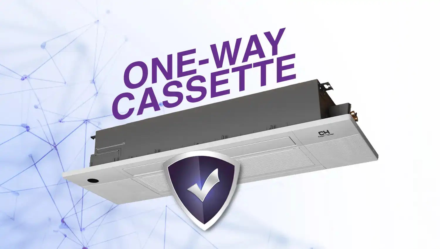 Silver one-way cassette air conditioning unit with purple text and shield logo.